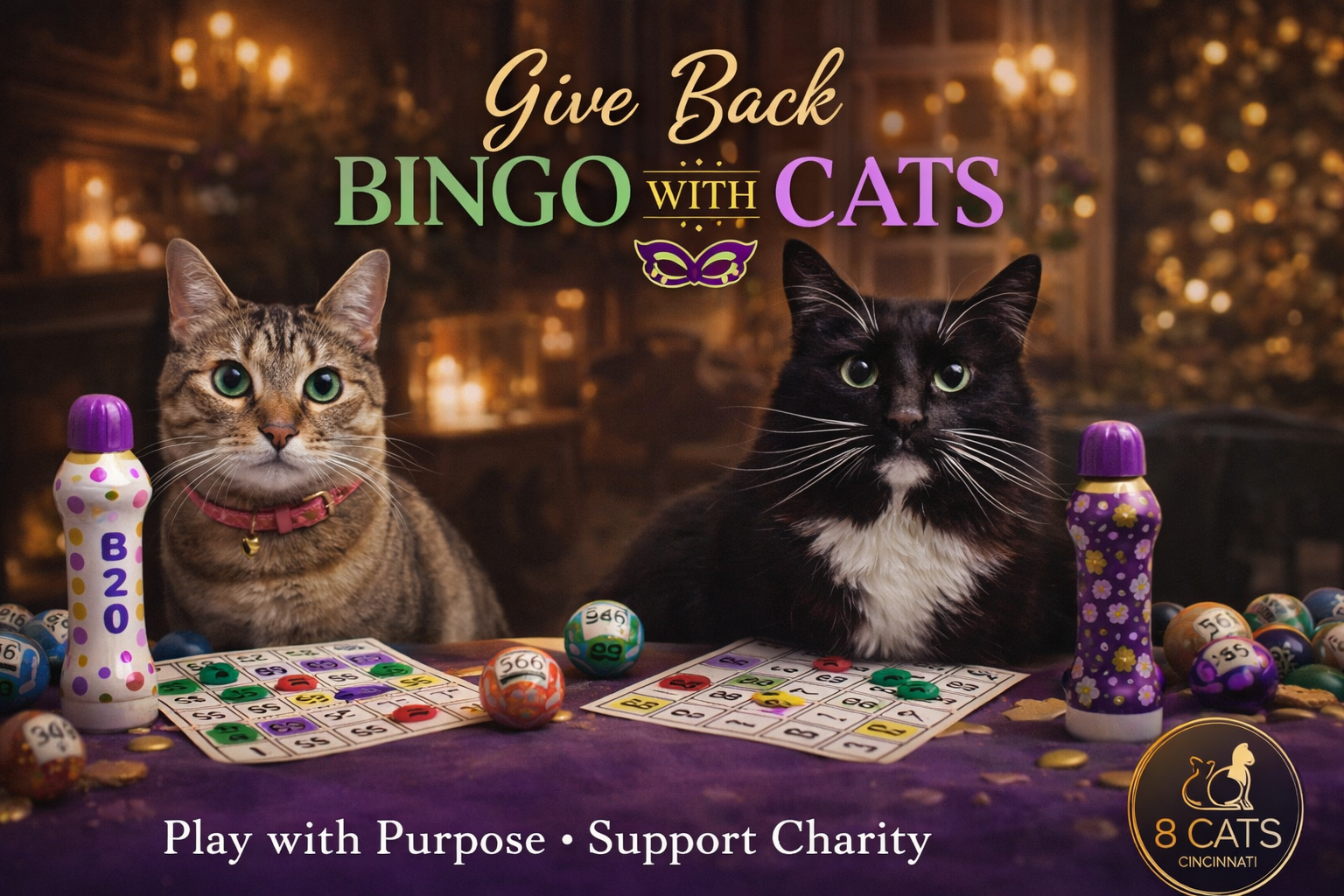 Two cats at a bingo table with cards and daubers; “Give Back Bingo with Cats” charity event poster.
