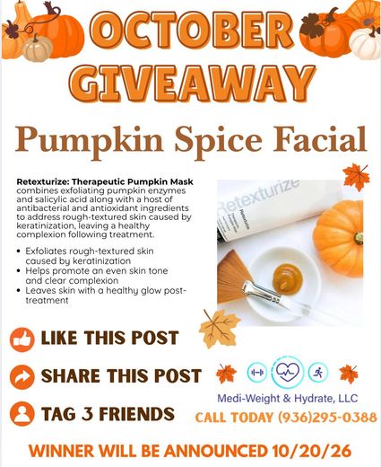 October giveaway poster for pumpkin spice facial with like, share, tag 3 friends, and winner date.