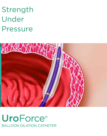 A poster for uroforce balloon dilation catheter