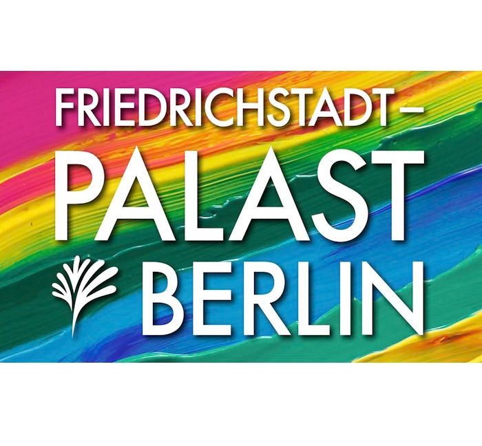 Logo des Friedrichstadt-Palastes Berlin auf einem farbenfrohen Regenbogenhintergrund