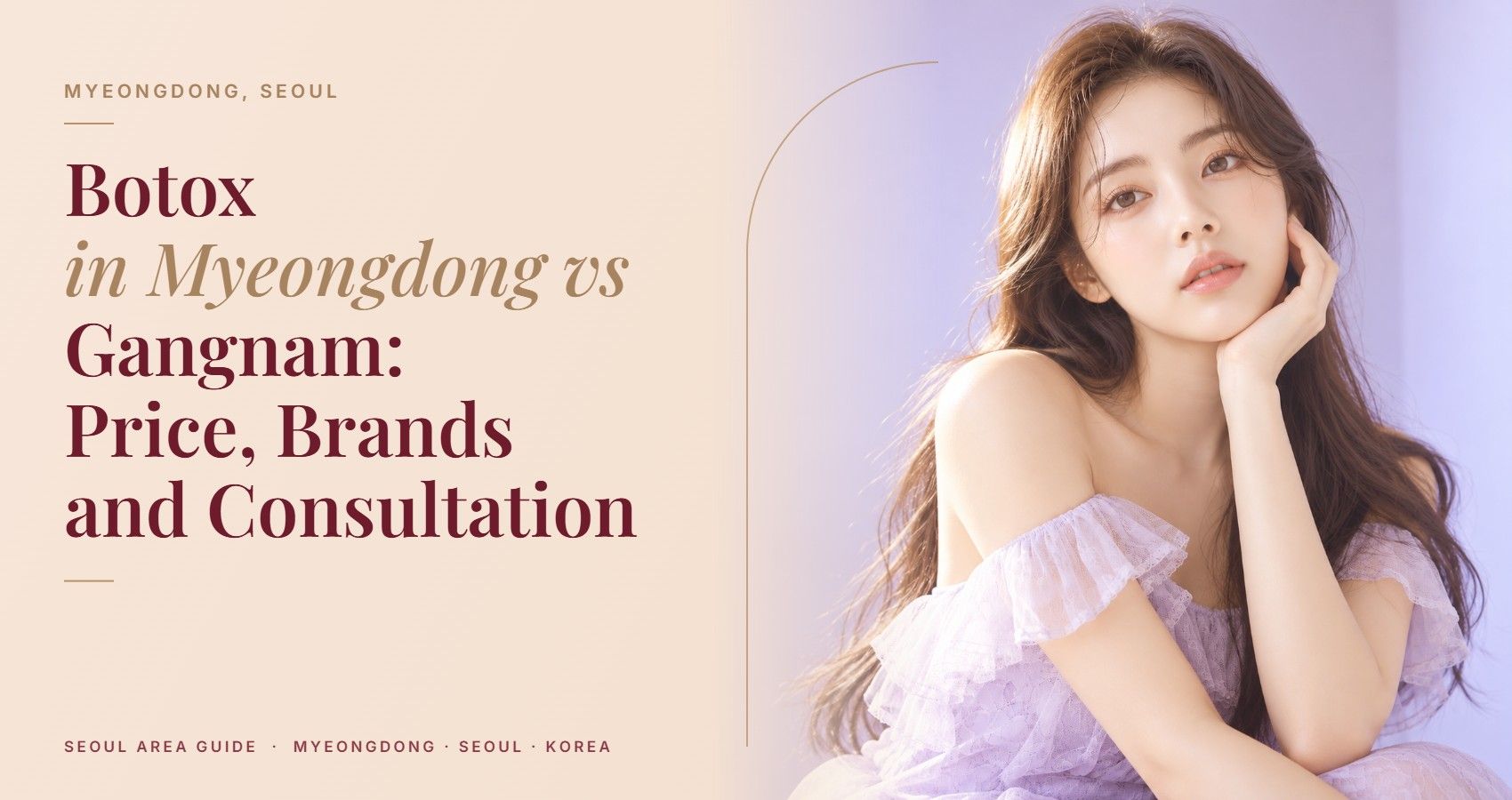 Botox in Myeongdong vs Gangnam: Price, Brands and Consultation — Myeongdong, Seoul