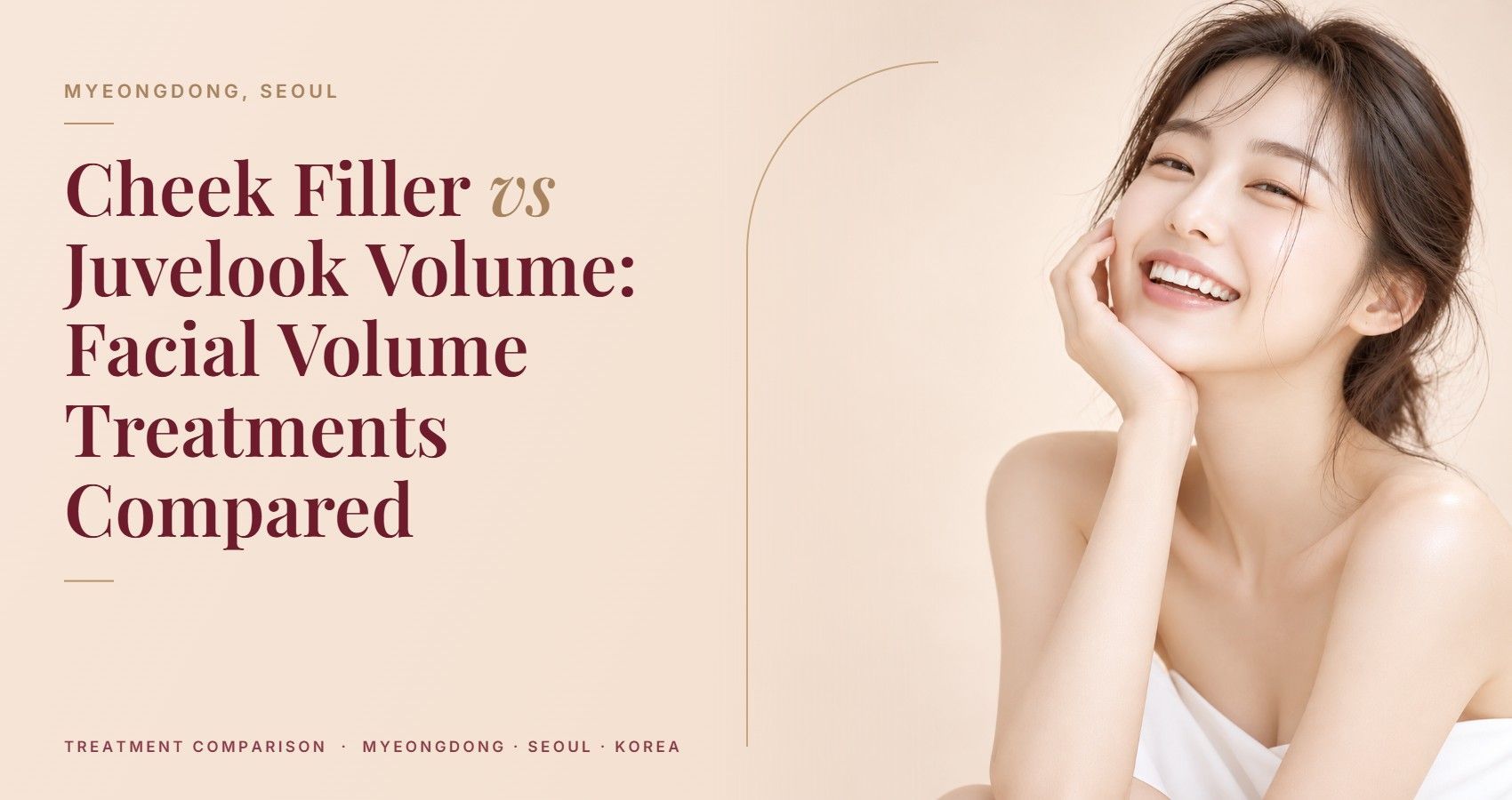 Cheek Filler vs Juvelook Volume: Facial Volume Treatments Compared — Myeongdong, Seoul