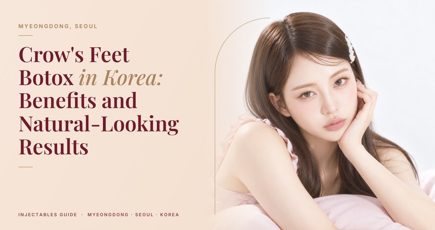 Crow's Feet Botox in Korea: Benefits and Natural-Looking Results — Myeongdong, Seoul