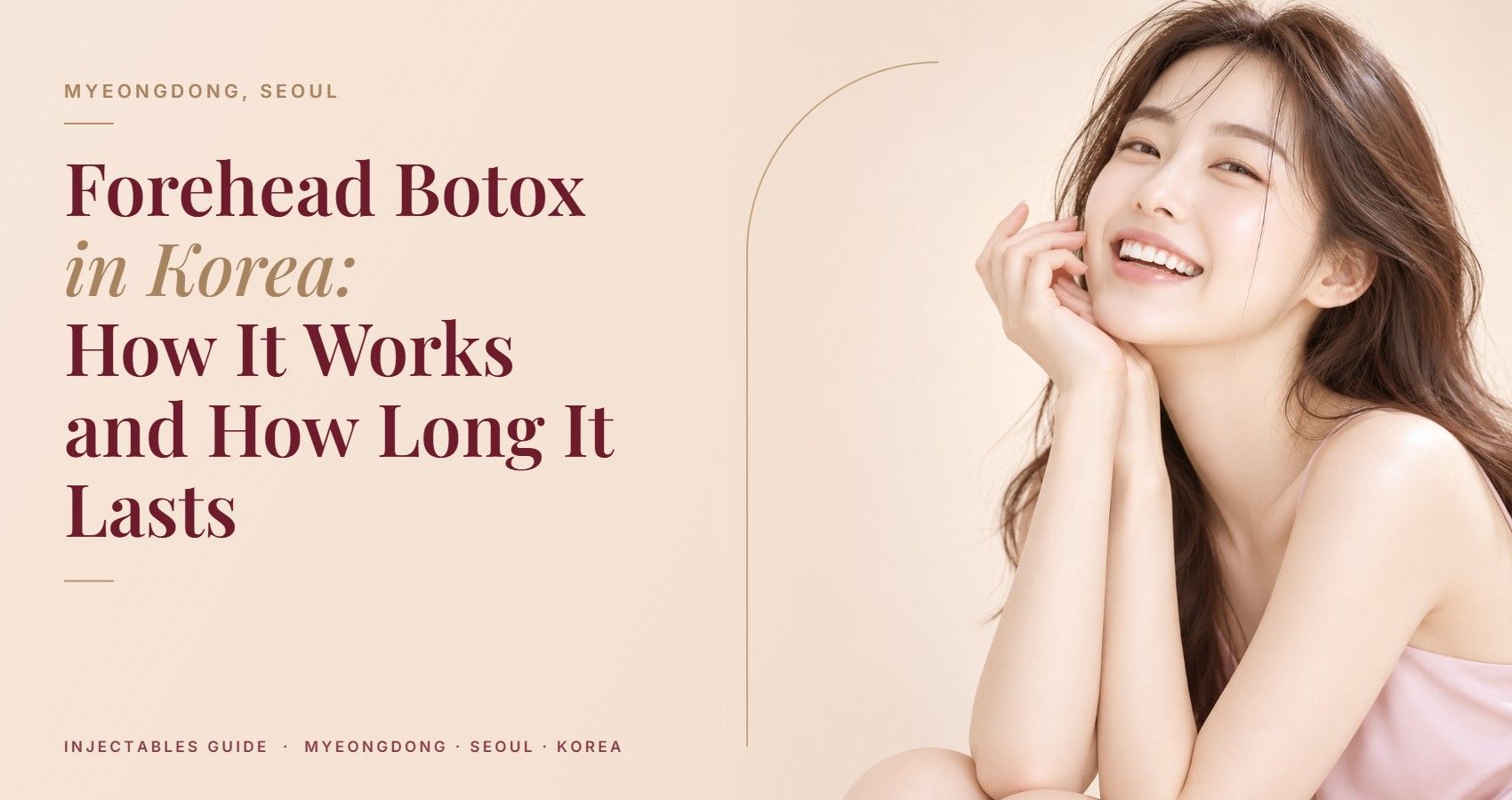 Forehead Botox in Korea: How It Works and How Long It Lasts — Myeongdong, Seoul