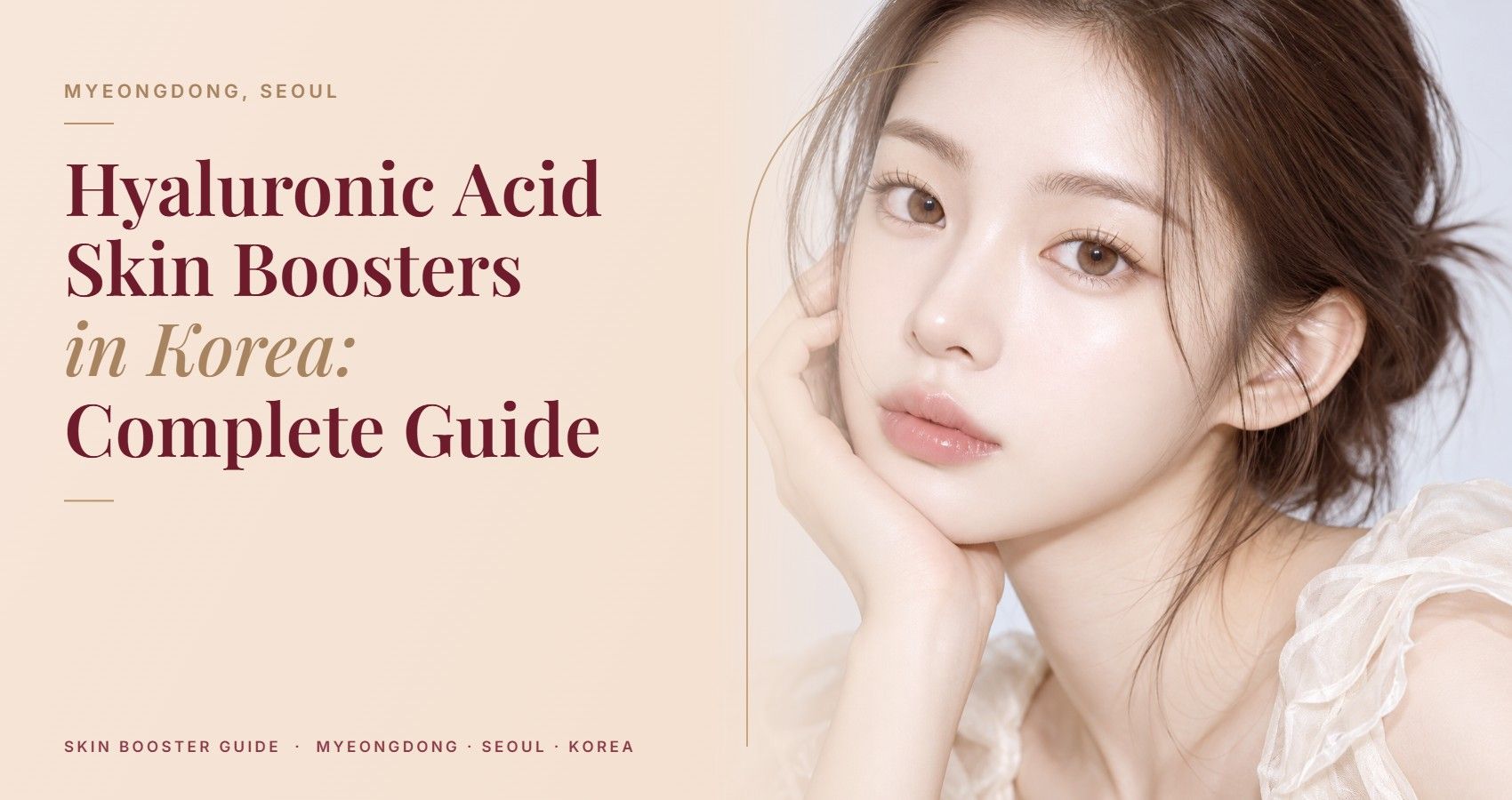 Hyaluronic Acid Skin Boosters in Korea: Complete Guide — Myeongdong, Seoul