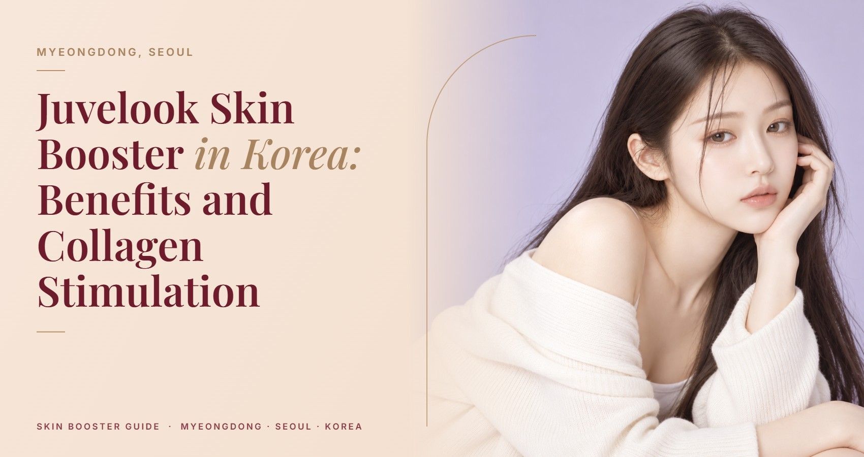 Juvelook Skin Booster in Korea: Benefits and Collagen Stimulation — Myeongdong, Seoul