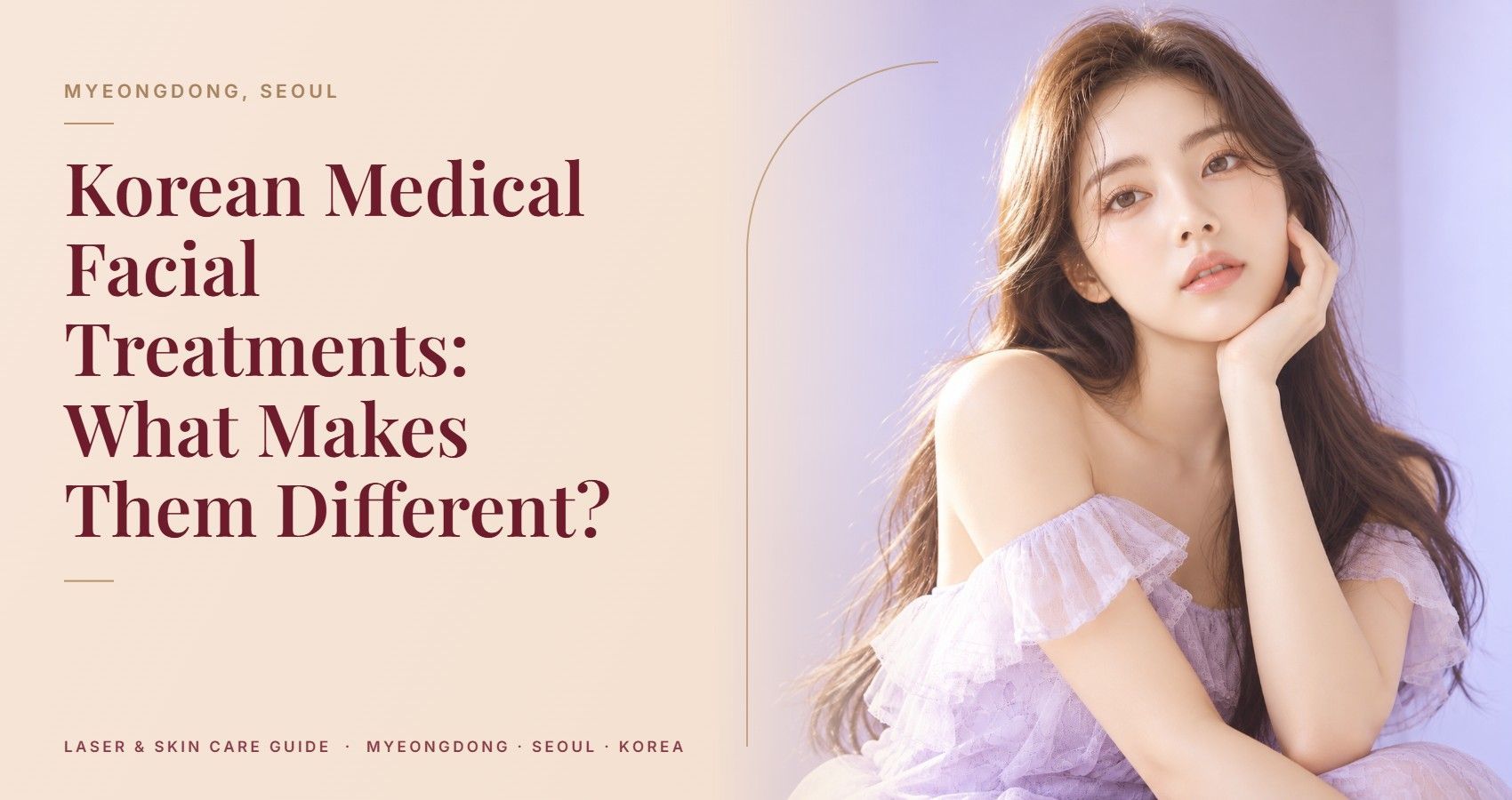 Korean Medical Facial Treatments: What Makes Them Different? — Myeongdong, Seoul