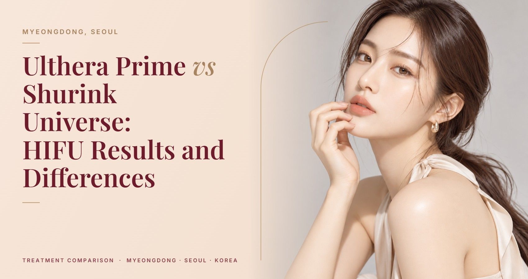 Ulthera Prime vs Shurink Universe: HIFU Results and Differences — Myeongdong, Seoul
