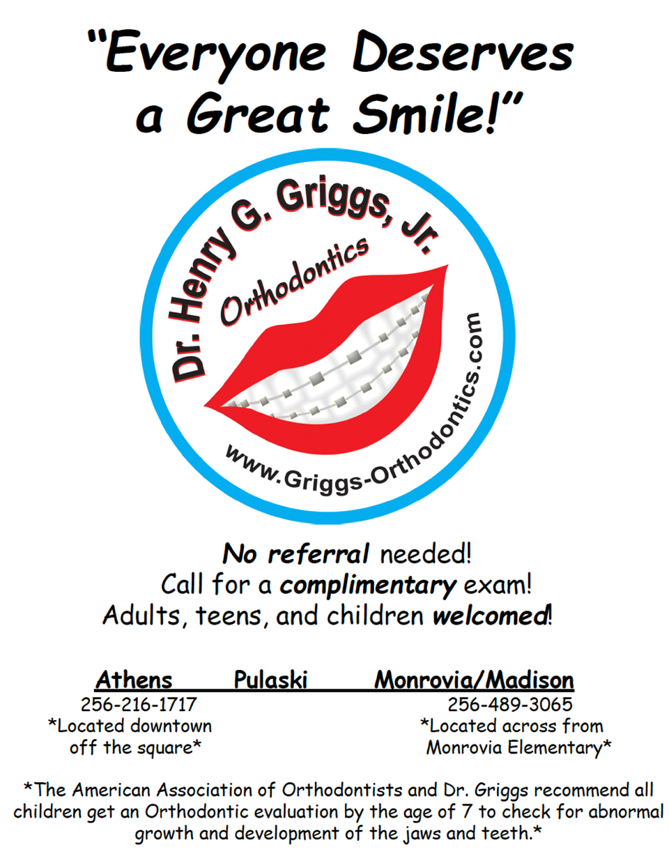 Dr. Henry Griggs Jr. Orthodontics ad with smiling braces logo and “Everyone Deserves a Great Smile!” tagline