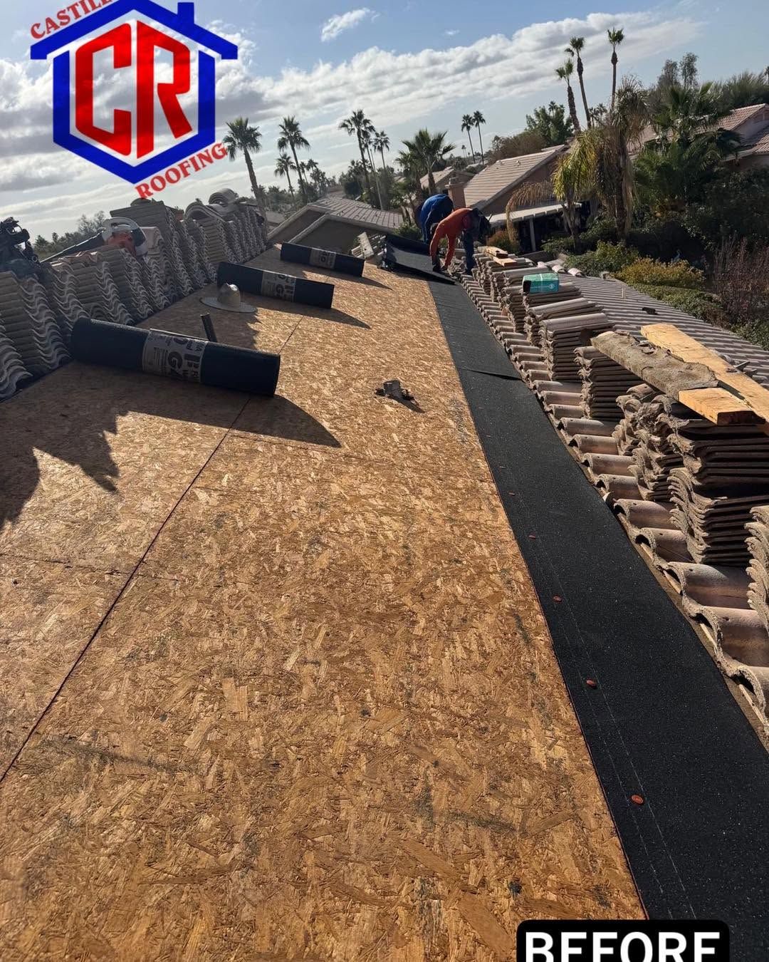 Roof under construction with workers installing black underlayment and shingles, labeled “BEFORE”