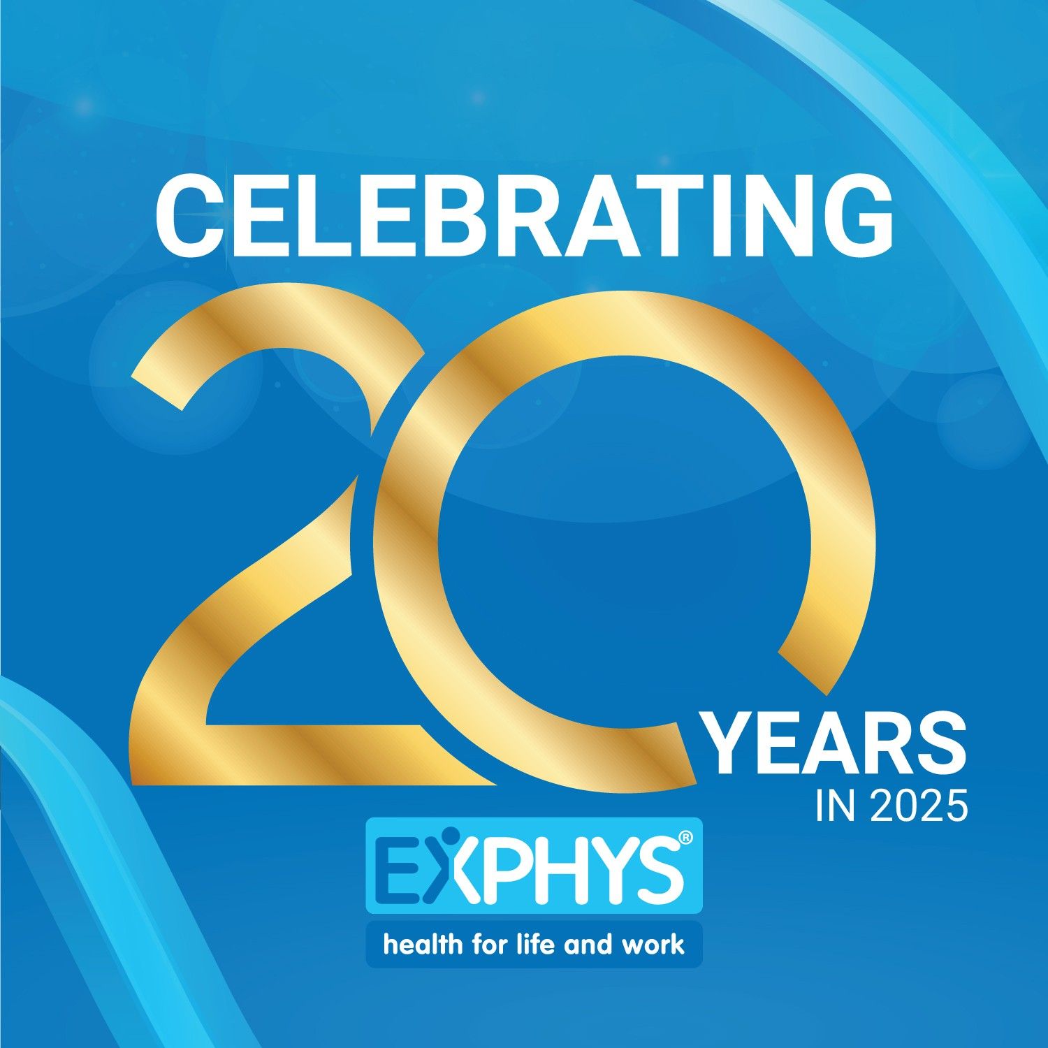 EXPHYS Celebrates 20 Years of Health for Life and Work