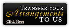 Black button reading “Transfer your Arrangements to Us” with “Click Here” link text