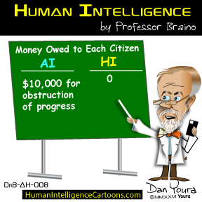 Cartoon chalkboard comparing AI and HI: “Money owed to each citizen” shows AI $10,000, HI 0.