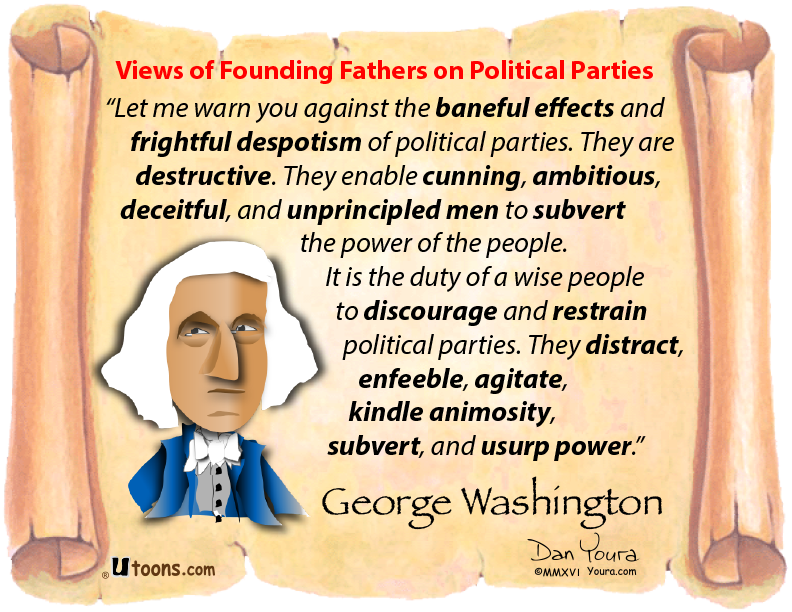 Cartoon poster quoting George Washington on the dangers of political parties, with a parchment background.