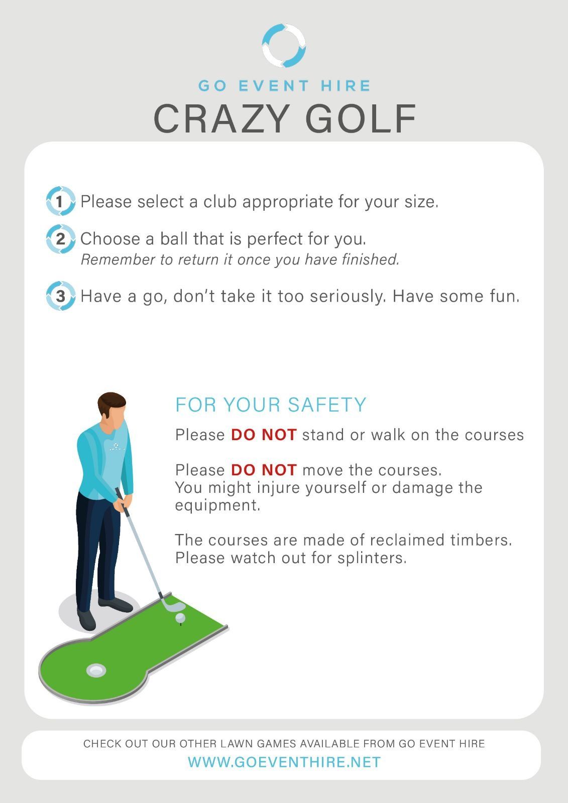 Our crazy golf hire rules