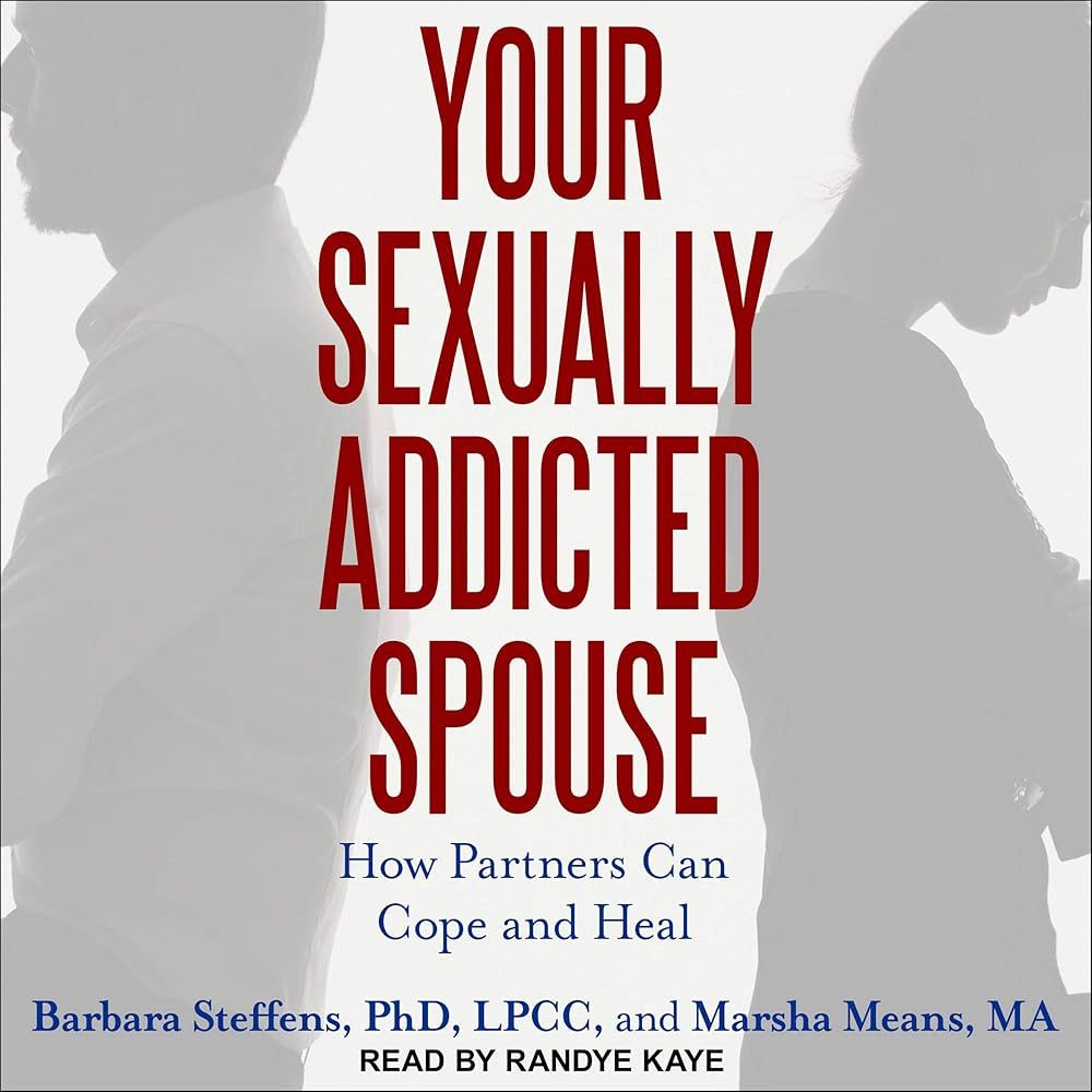 Helps partners understand the trauma impact of sexual addiction and begin their own healing process.