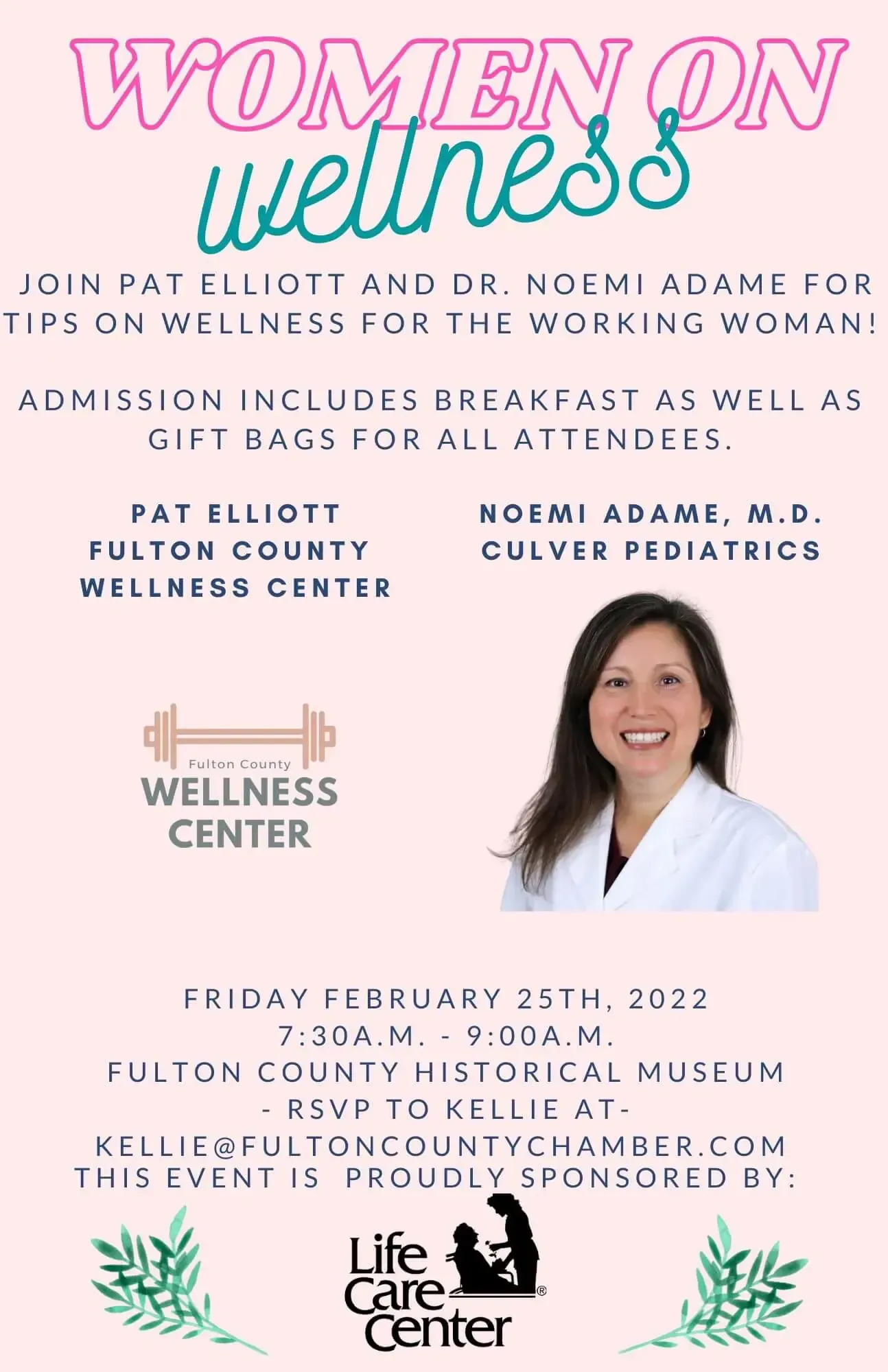 Event flyer for Women on Wellness, Feb 25, 2022, at the Fulton County Historical Museum with guest speakers and breakfast.