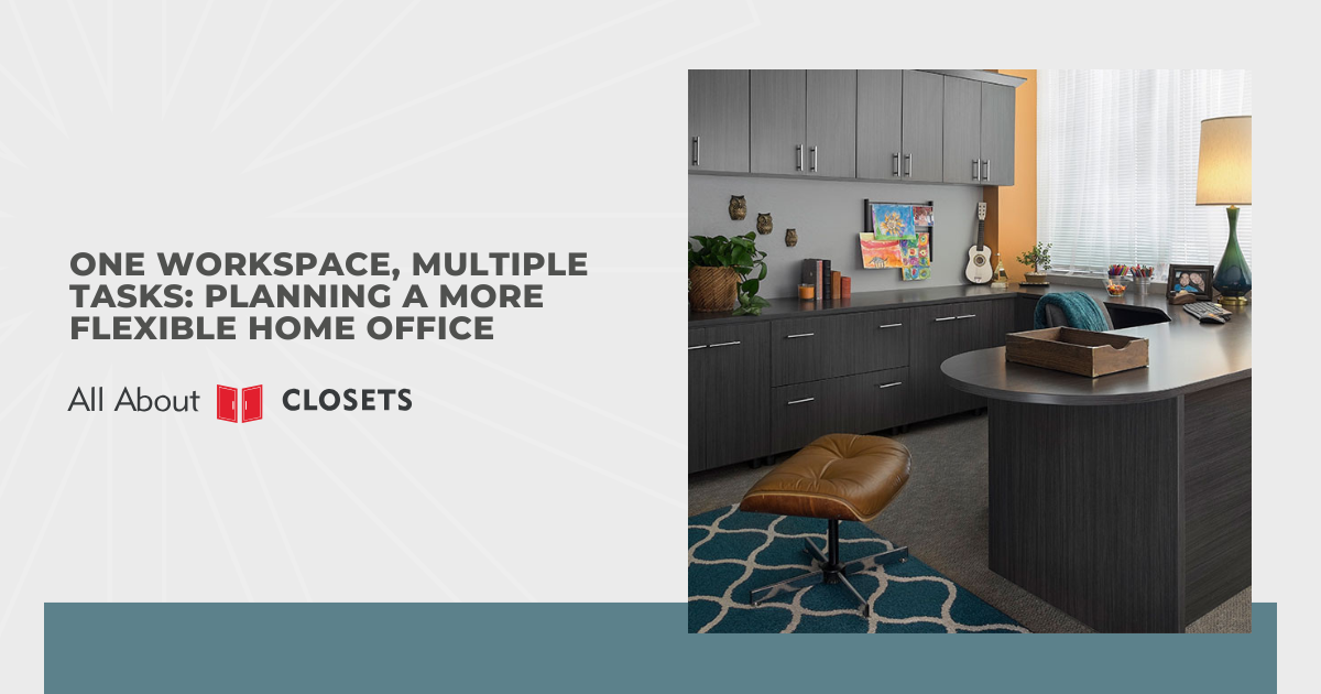 One Workspace, Multiple Tasks: Planning a More Flexible Home Office