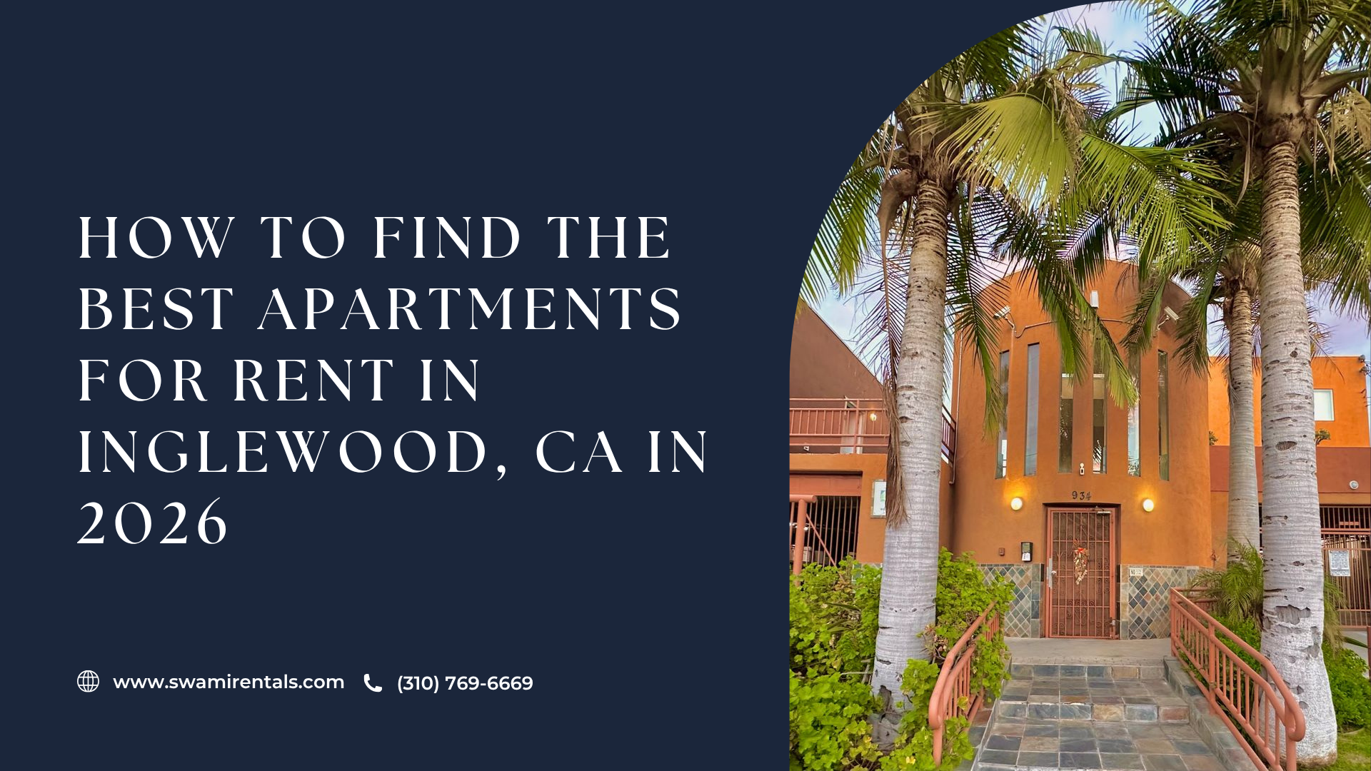 How to Find the Best Apartments for Rent in Inglewood, CA in 2026