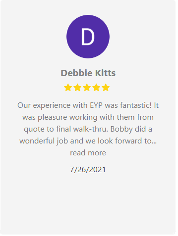 Review from Debbie Kitts: 5-star rating for EYP, mentions Bobby, praising the service from quote to final walk-thru.