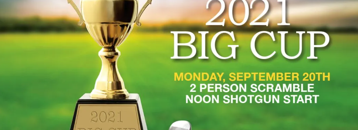A poster for the 2021 big cup on monday september 20th
