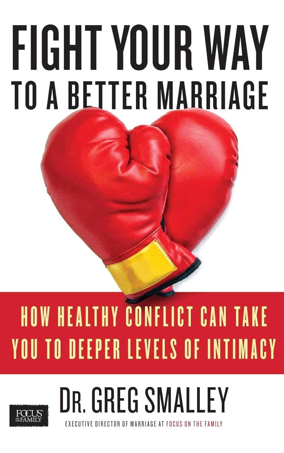A book titled fight your way to a better marriage A book titled fight your way to a better marriage