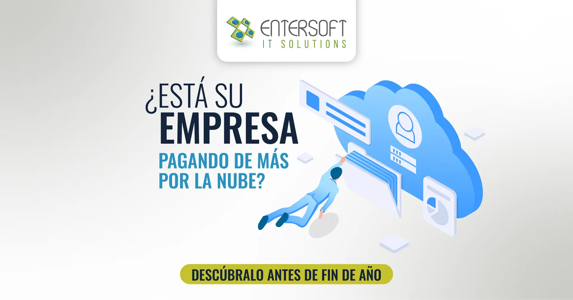 ¿Está su empresa pagando de más por la nube? Descúbralo antes de fin de año  EN MEXICO