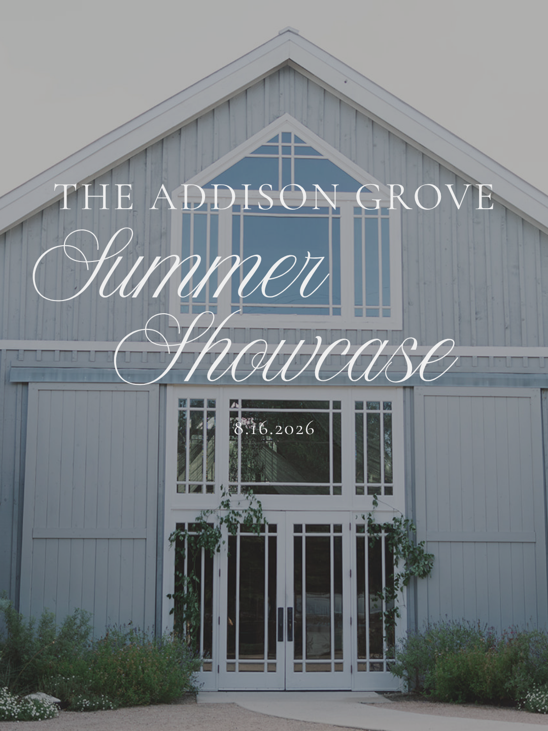 The Addison Grove Summer Showcase sign on a gray barn-style building