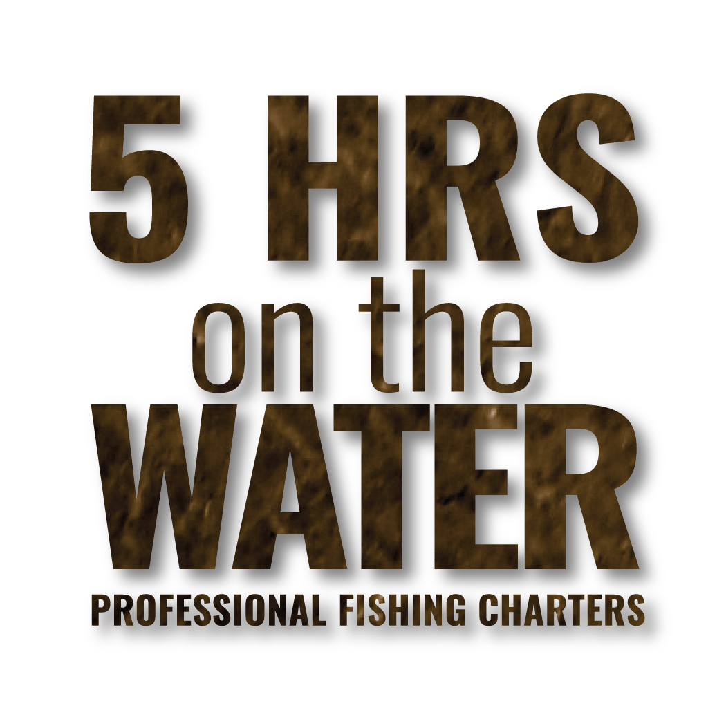 5 Hrs On The Water