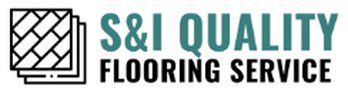 S&I Quality Flooring Service S&I Quality Flooring Service