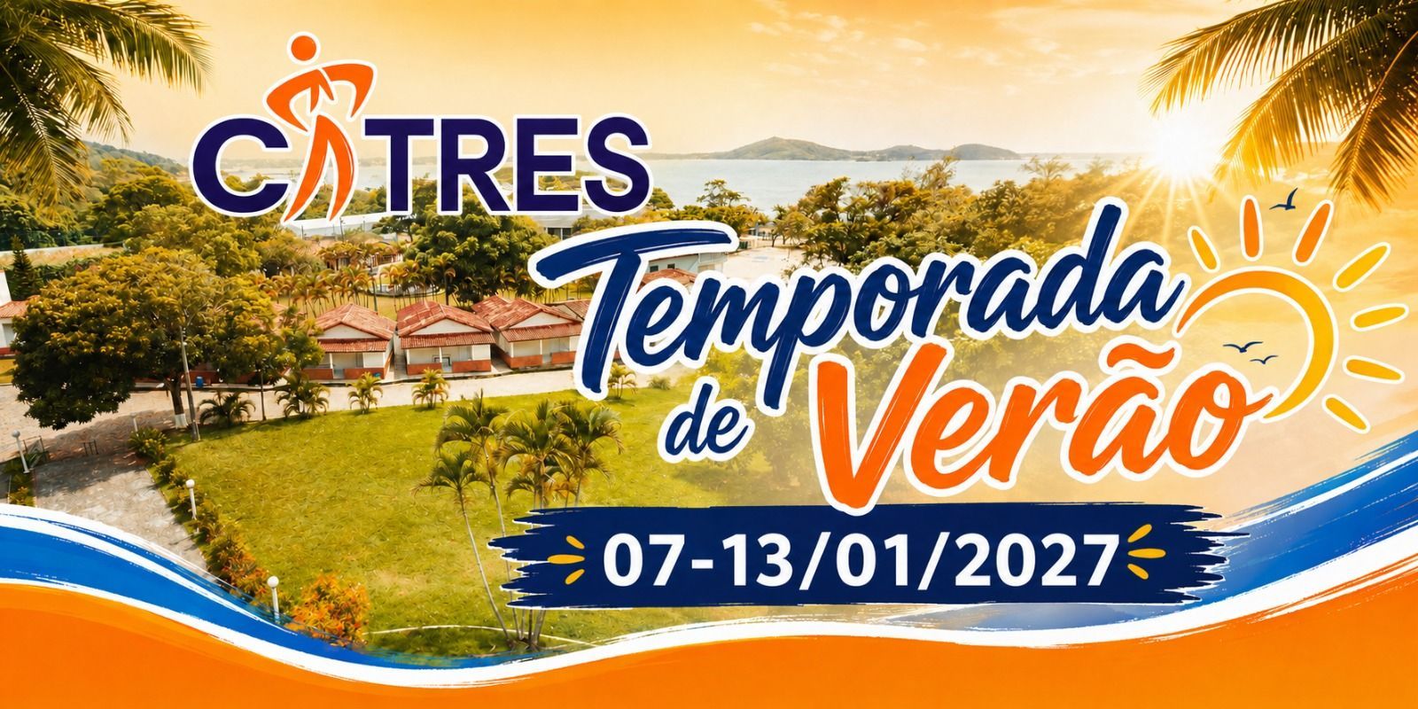 Temporada de Verão - 07-13/01/2027