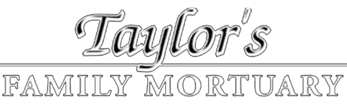 Taylor's Family Mortuary logo in stylized gray lettering