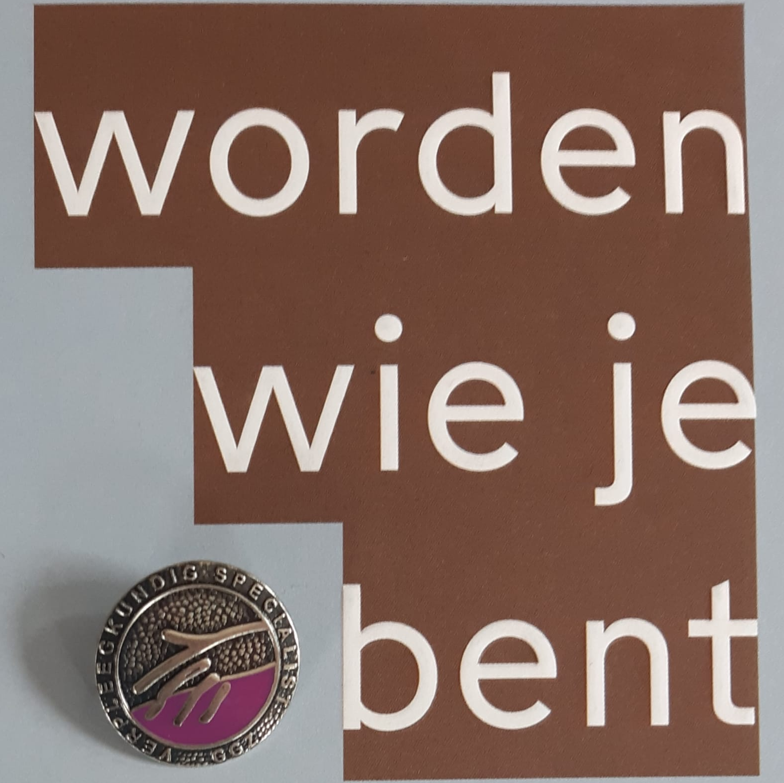 Worden wie je bent