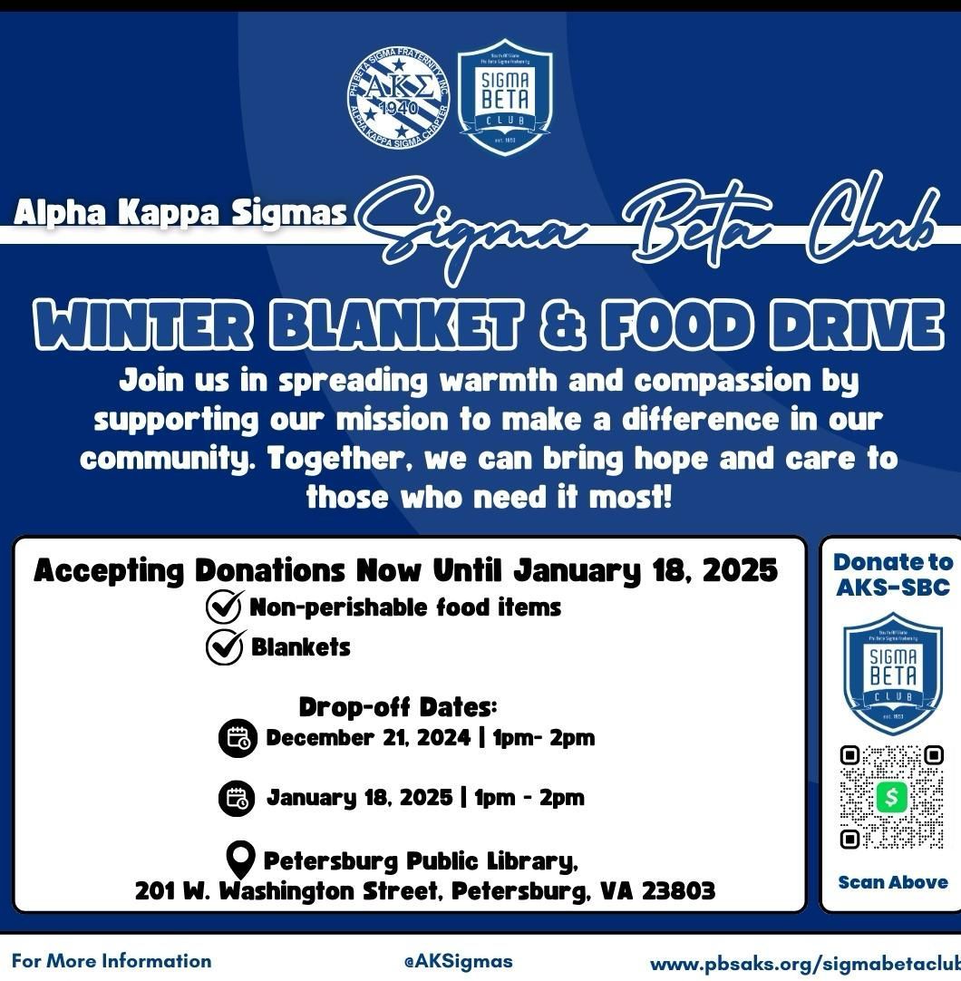 Flyer for Alpha Kappa Sigmas and Sigma Beta Club Winter Blanket & Food Drive at Petersburg Public Library.
