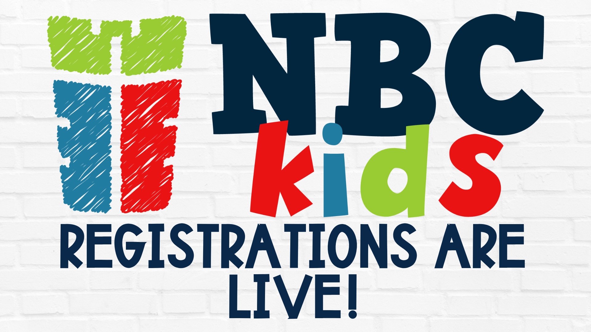 NBC Kids registrations are live!