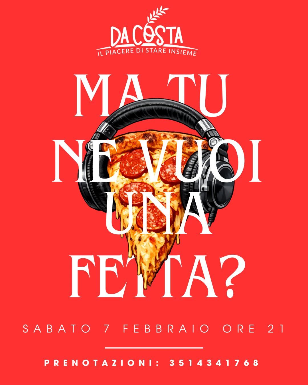 Manifesto rosso del ristorante Da Costa, fetta di pizza con cuffie. Testo: 