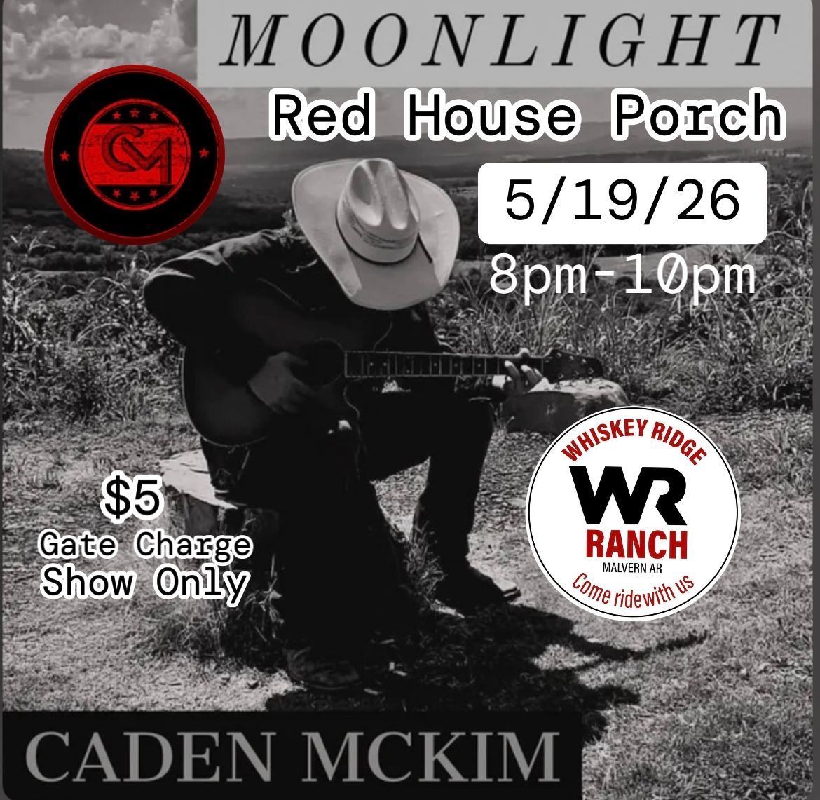 Moonlight concert flyer for Red House Porch, May 19, 2026, 8–10pm, featuring Caden McKim and Whiskey Ridge Ranch.