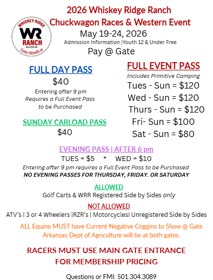 Flyer for 2026 Whiskey Ridge Ranch Chuckwagon Races and West Event, May 19-24, with pass prices and rules.