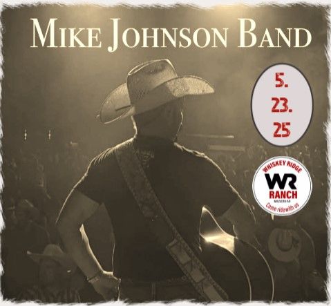 Mike Johnson Band concert poster with cowboy silhouette, sepia tone, and date 5.23.25 on WR Ranch logo
