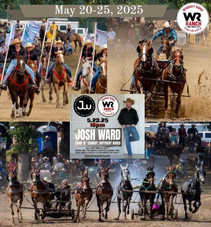 Horse-drawn racing collage with May 20-25, 2025 date and Josh Ward concert poster in the center