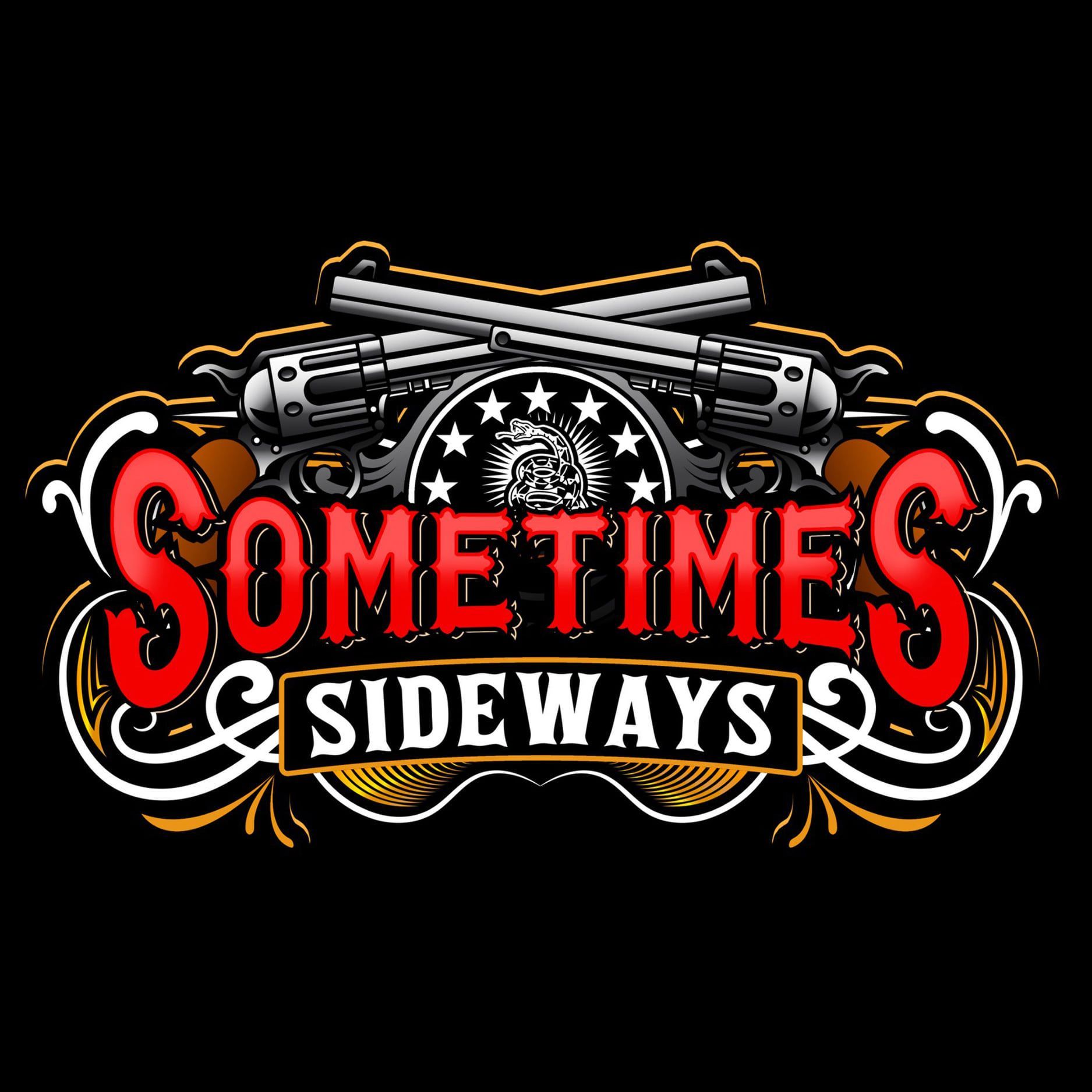 “Sometimes Sideways” motorcycle-themed logo with crossed silver pistols, red text, and black background
