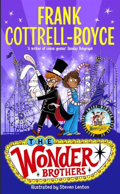 A book called the wonder brothers by frank cottrell boyce