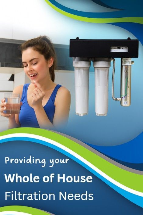 Whole of House Filtration