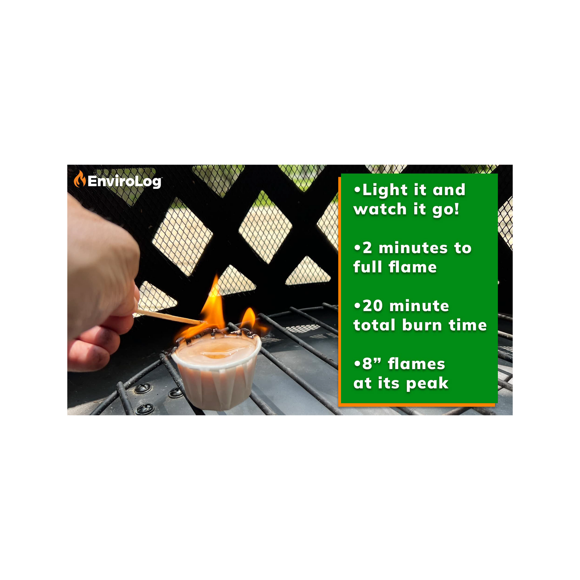 A hand lighting an EnviroLog fire starter on a grill. Text indicates it has 2 minutes to full flame and 20 min burn time.