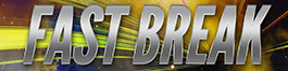 FAST BREAK
Drying Agent (Good)