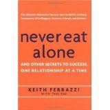never eat alone