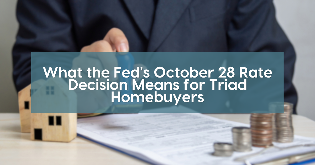 Home model, coins and loan papers, text: What the Fed's October 28 Rate Decision