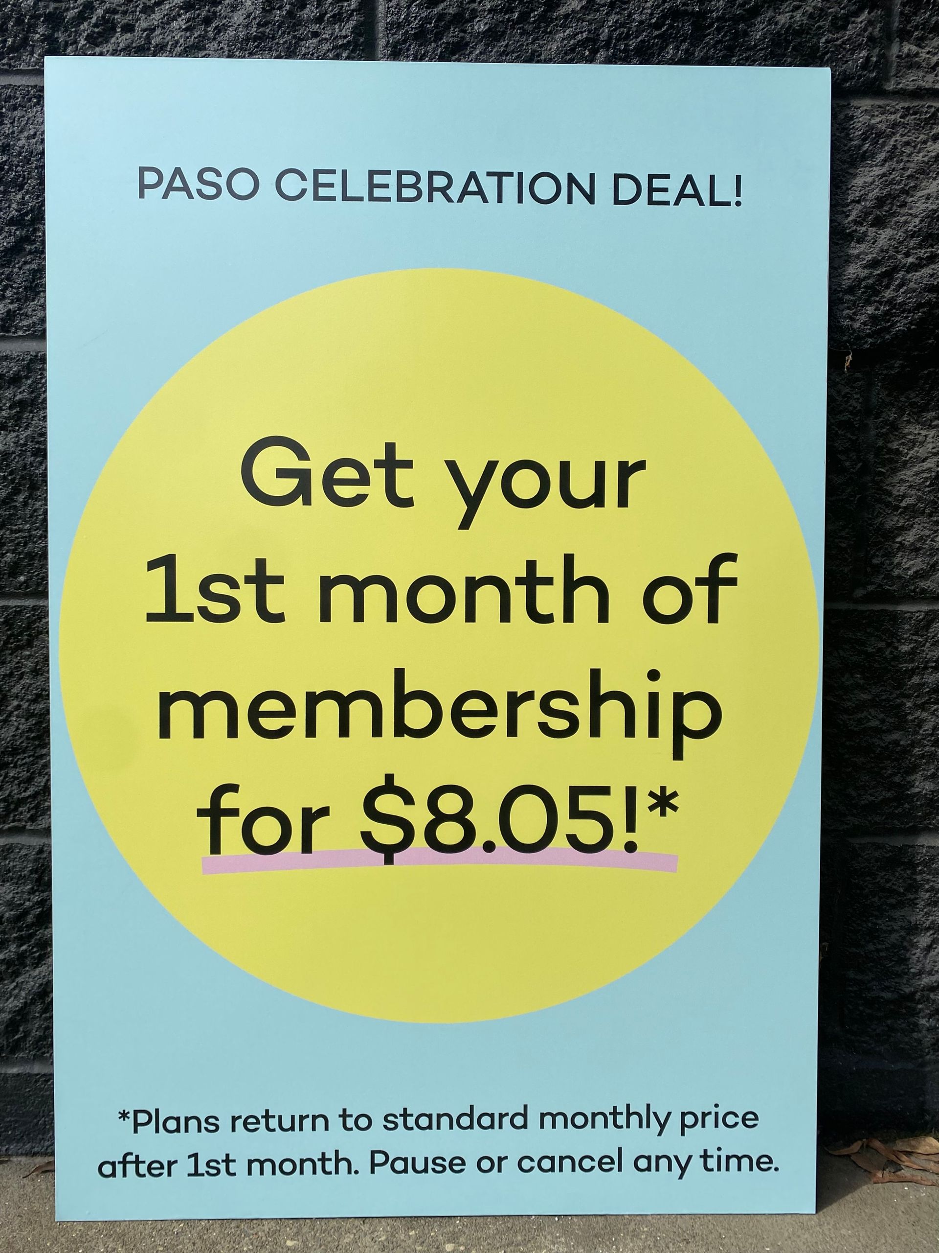 PASO Celebration Deal flyer: 1st month of membership for $8.05 on a blue background with a yellow circle.