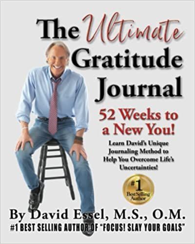 The Ultimate Gratitude Journal: 52 Weeks to a New You!