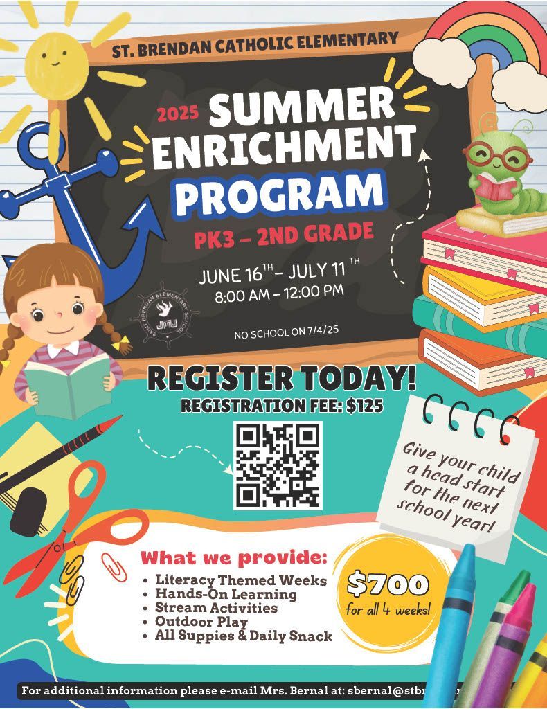 A poster for the summer enrichment program at st. brendan elementary